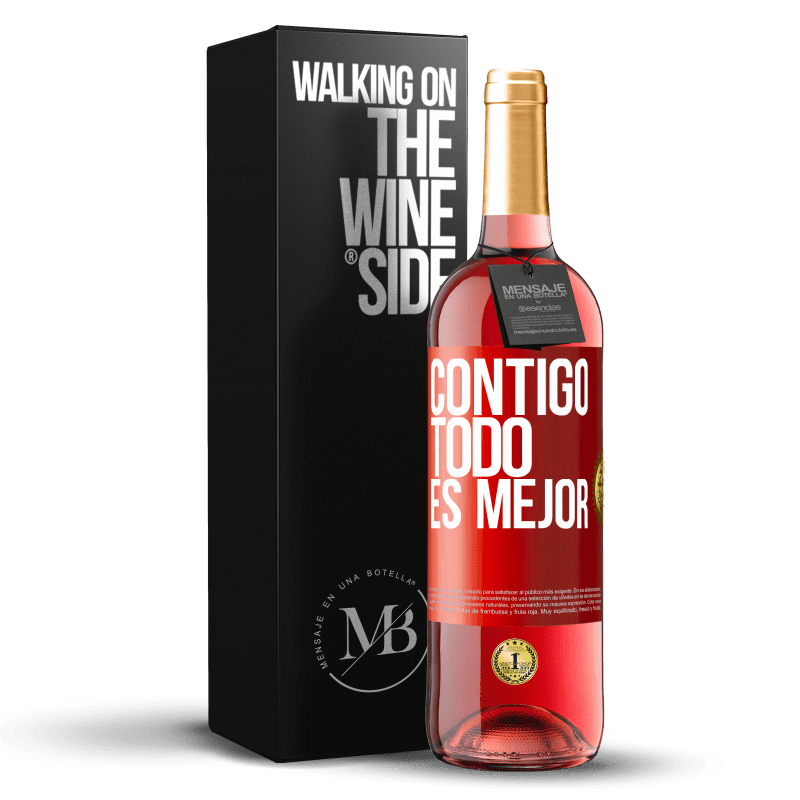 29,95 € Envío gratis | Vino Rosado Edición ROSÉ Contigo todo es mejor Etiqueta Roja. Etiqueta personalizable Vino joven Cosecha 2024 Tempranillo