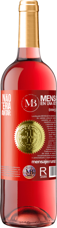 «Os quilos que não pegamos na loteria, vamos pegá-los no jantar: Feliz Natal» Edição ROSÉ