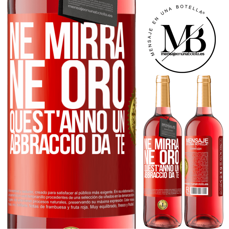 29,95 € Spedizione Gratuita | Vino rosato Edizione ROSÉ Né mirra, né oro. Quest'anno un abbraccio da te Etichetta Rossa. Etichetta personalizzabile Vino giovane Raccogliere 2023 Tempranillo