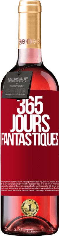 «365 jours fantastiques» Édition ROSÉ