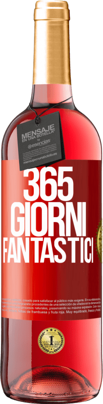29,95 € | Vino rosato Edizione ROSÉ 365 giorni fantastici Etichetta Rossa. Etichetta personalizzabile Vino giovane Raccogliere 2023 Tempranillo