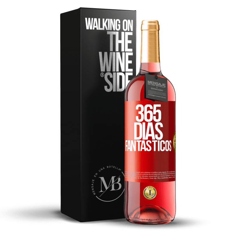 29,95 € Envio grátis | Vinho rosé Edição ROSÉ 365 dias fantásticos Etiqueta Vermelha. Etiqueta personalizável Vinho jovem Colheita 2023 Tempranillo