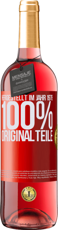 29,95 € Kostenloser Versand | Roséwein ROSÉ Ausgabe Hergestellt im Jahr 1978. 100% Originalteile Rote Markierung. Anpassbares Etikett Junger Wein Ernte 2024 Tempranillo