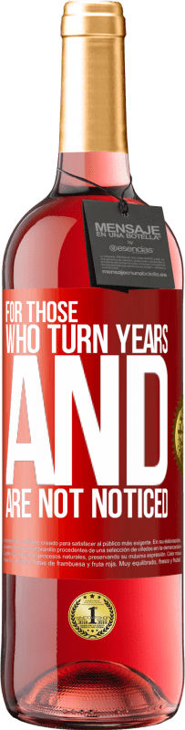 29,95 € | 桃红葡萄酒 ROSÉ版 对于那些年复一年而没有被注意的人 红色标签. 可自定义的标签 青年酒 收成 2023 Tempranillo