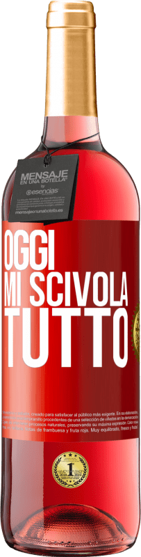 29,95 € | Vino rosato Edizione ROSÉ Oggi mi scivola tutto Etichetta Rossa. Etichetta personalizzabile Vino giovane Raccogliere 2024 Tempranillo