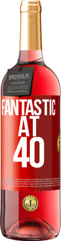 29,95 € | Rosé Wine ROSÉ Edition Fantastic at 40 Red Label. Customizable label Young wine Harvest 2024 Tempranillo