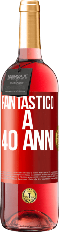 29,95 € | Vino rosato Edizione ROSÉ Fantastic@ a 40 anni Etichetta Rossa. Etichetta personalizzabile Vino giovane Raccogliere 2024 Tempranillo