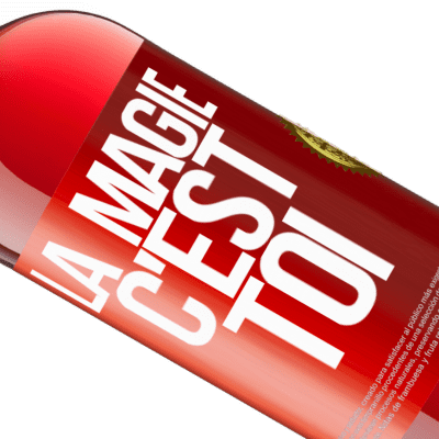 Expressions Uniques et Personnelles. «La magie c'est toi» Édition ROSÉ