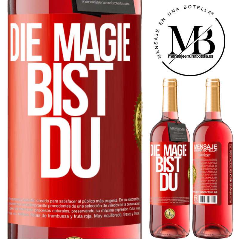 29,95 € Kostenloser Versand | Roséwein ROSÉ Ausgabe Die Magie bist du Rote Markierung. Anpassbares Etikett Junger Wein Ernte 2024 Tempranillo
