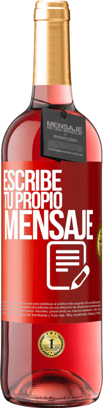 29,95 € | Vino Rosado Edición ROSÉ Escribe tu propio mensaje Etiqueta Roja. Etiqueta personalizable Vino joven Cosecha 2023 Tempranillo
