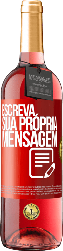 29,95 € | Vinho rosé Edição ROSÉ Escreva sua própria mensagem Etiqueta Vermelha. Etiqueta personalizável Vinho jovem Colheita 2023 Tempranillo