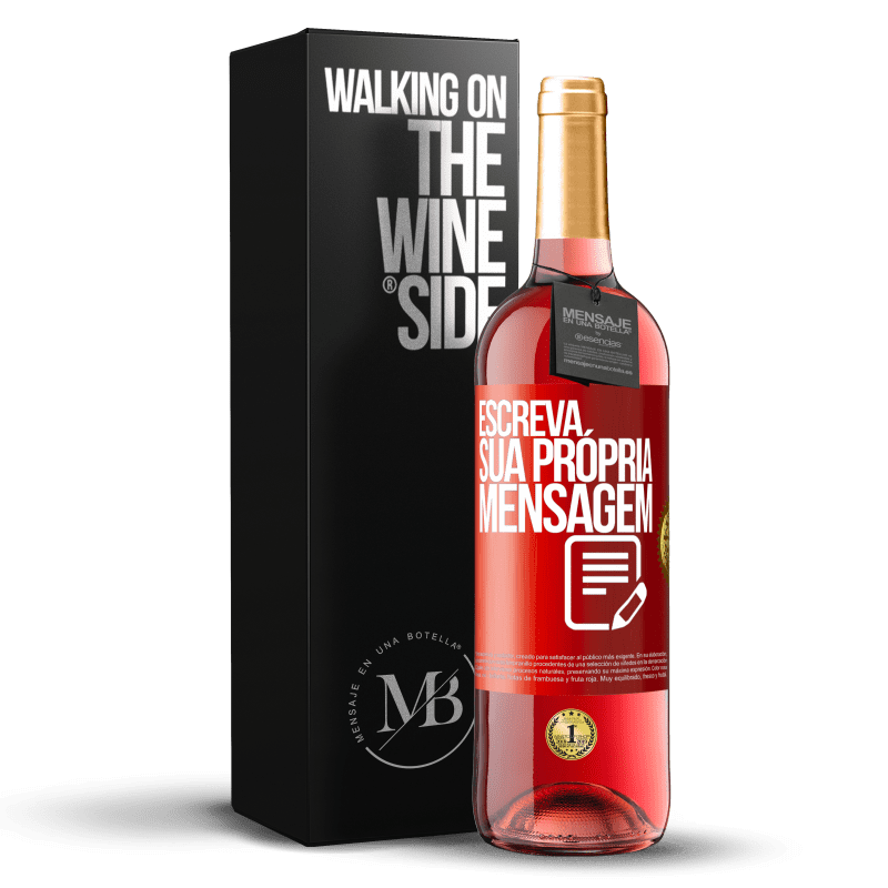 29,95 € Envio grátis | Vinho rosé Edição ROSÉ Escreva sua própria mensagem Etiqueta Vermelha. Etiqueta personalizável Vinho jovem Colheita 2024 Tempranillo