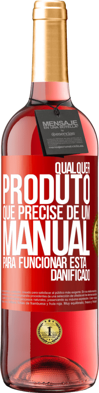 Envio grátis | Vinho rosé Edição ROSÉ Qualquer produto que precise de um manual para funcionar está danificado Etiqueta Vermelha. Etiqueta personalizável Vinho jovem Colheita 2023 Tempranillo