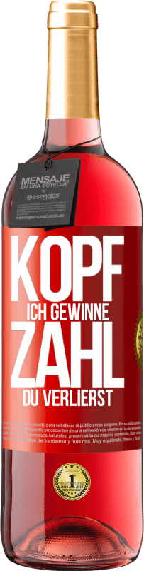 29,95 € | Roséwein ROSÉ Ausgabe Kopf ich gewinne, Zahl du verlierst Rote Markierung. Anpassbares Etikett Junger Wein Ernte 2024 Tempranillo