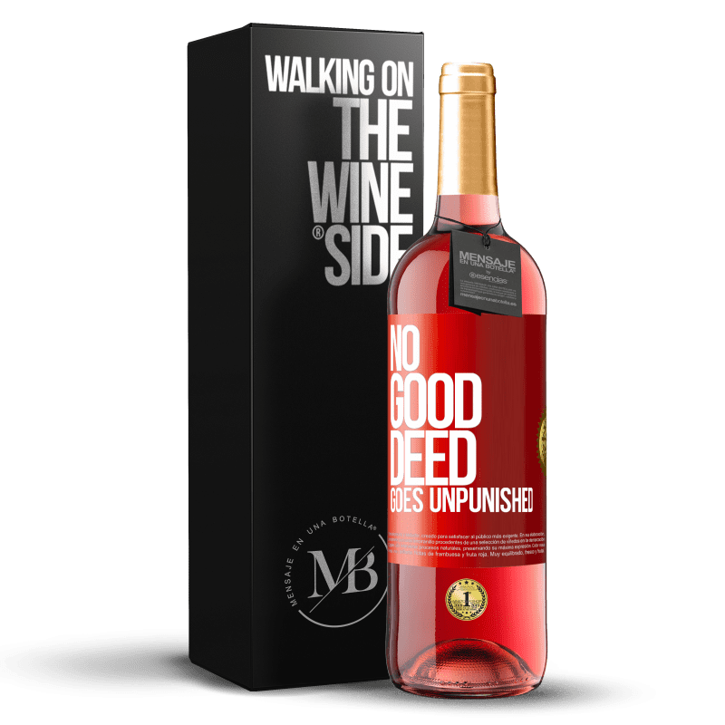 29,95 € Free Shipping | Rosé Wine ROSÉ Edition No good deed goes unpunished Red Label. Customizable label Young wine Harvest 2023 Tempranillo
