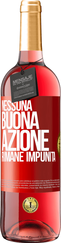 Spedizione Gratuita | Vino rosato Edizione ROSÉ Nessuna buona azione rimane impunita Etichetta Rossa. Etichetta personalizzabile Vino giovane Raccogliere 2023 Tempranillo