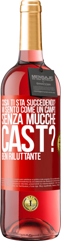 29,95 € | Vino rosato Edizione ROSÉ Cosa ti sta succedendo? Mi sento come un campo senza mucche. Cast? Ben riluttante Etichetta Rossa. Etichetta personalizzabile Vino giovane Raccogliere 2024 Tempranillo