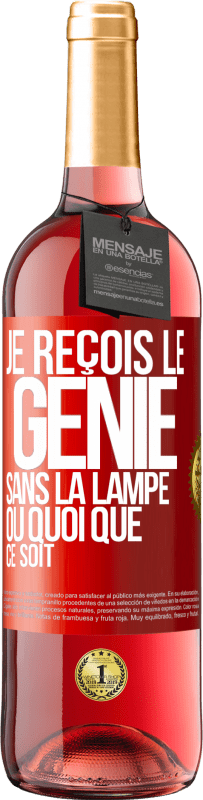 29,95 € Envoi gratuit | Vin rosé Édition ROSÉ Je reçois le génie sans la lampe ou quoi que ce soit Étiquette Rouge. Étiquette personnalisable Vin jeune Récolte 2023 Tempranillo