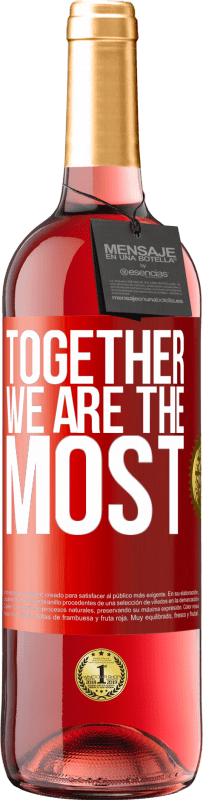 29,95 € | Rosé Wine ROSÉ Edition Together we are the most Red Label. Customizable label Young wine Harvest 2024 Tempranillo