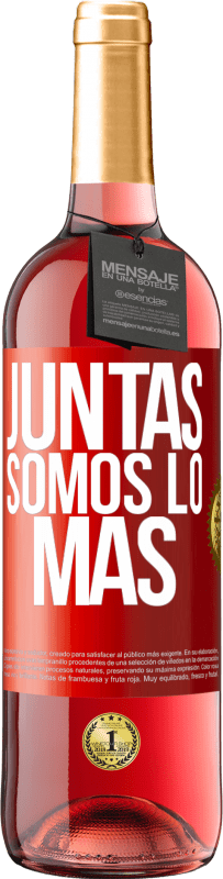 29,95 € | Vino Rosado Edición ROSÉ Juntas somos lo más Etiqueta Roja. Etiqueta personalizable Vino joven Cosecha 2023 Tempranillo