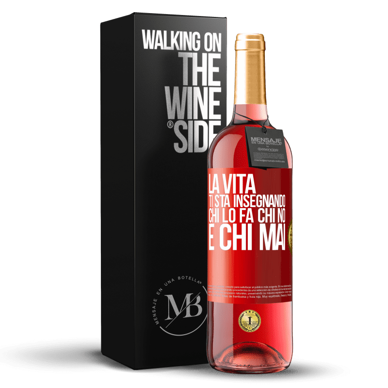 29,95 € Spedizione Gratuita | Vino rosato Edizione ROSÉ La vita ti sta insegnando chi lo fa, chi no e chi mai Etichetta Rossa. Etichetta personalizzabile Vino giovane Raccogliere 2025 Tempranillo
