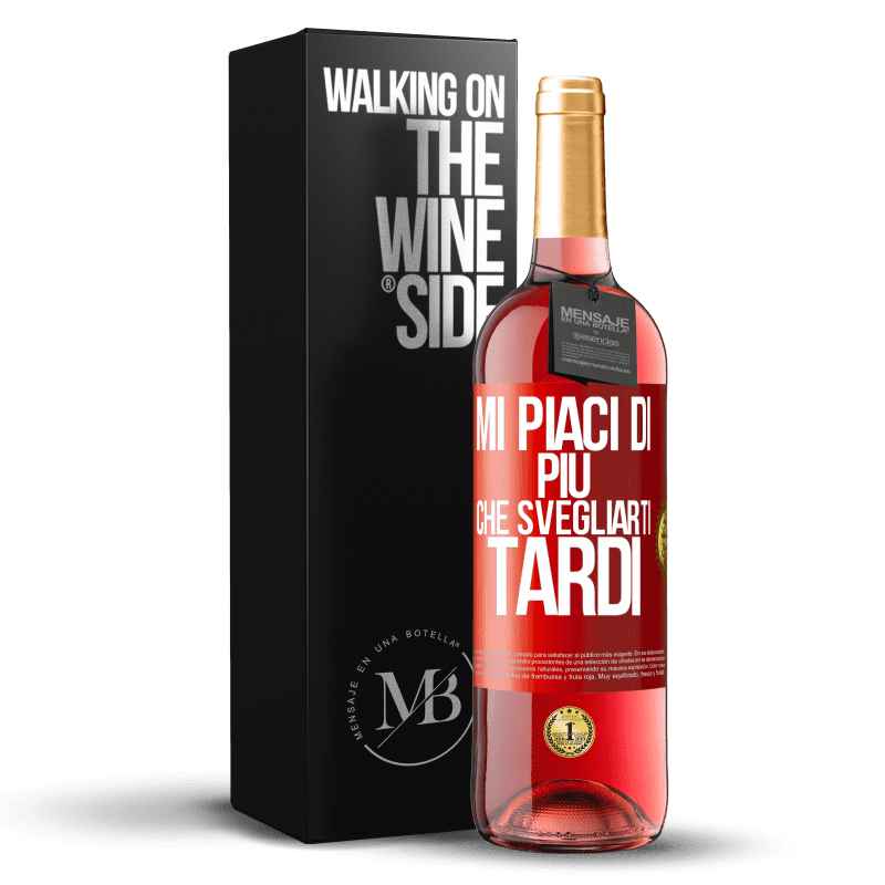 29,95 € Spedizione Gratuita | Vino rosato Edizione ROSÉ Mi piaci di più che svegliarti tardi Etichetta Rossa. Etichetta personalizzabile Vino giovane Raccogliere 2025 Tempranillo