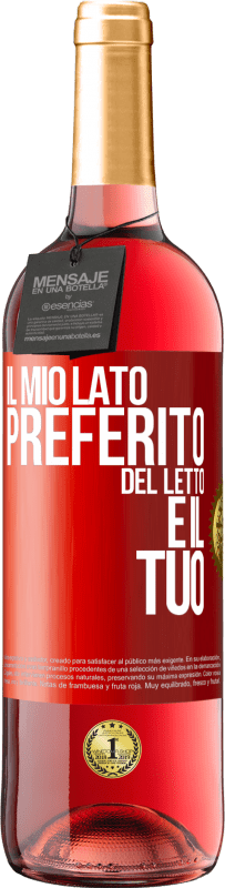 29,95 € | Vino rosato Edizione ROSÉ Il mio lato preferito del letto è il tuo Etichetta Rossa. Etichetta personalizzabile Vino giovane Raccogliere 2024 Tempranillo