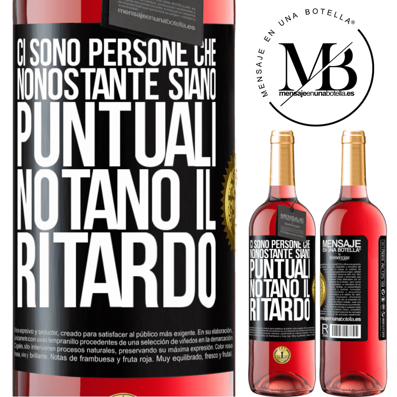 29,95 € Spedizione Gratuita | Vino rosato Edizione ROSÉ Ci sono persone che, nonostante siano puntuali, notano il ritardo Etichetta Nera. Etichetta personalizzabile Vino giovane Raccogliere 2025 Tempranillo