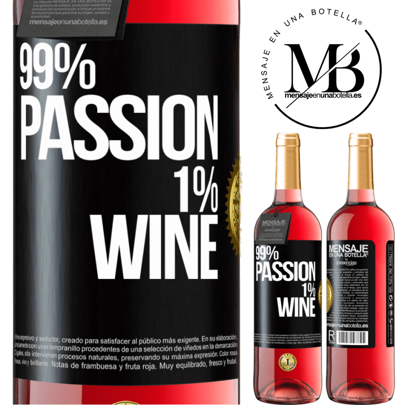 24,95 € Free Shipping | Rosé Wine ROSÉ Edition 99% passion, 1% wine Black Label. Customizable label Young wine Harvest 2021 Tempranillo