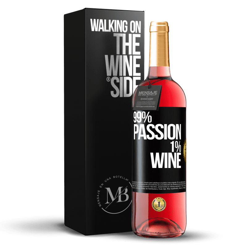 29,95 € Free Shipping | Rosé Wine ROSÉ Edition 99% passion, 1% wine Black Label. Customizable label Young wine Harvest 2023 Tempranillo