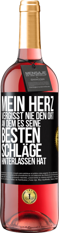 29,95 € | Roséwein ROSÉ Ausgabe Mein Herz vergisst nie den Ort, an dem es seine besten Schläge hinterlassen hat Schwarzes Etikett. Anpassbares Etikett Junger Wein Ernte 2024 Tempranillo