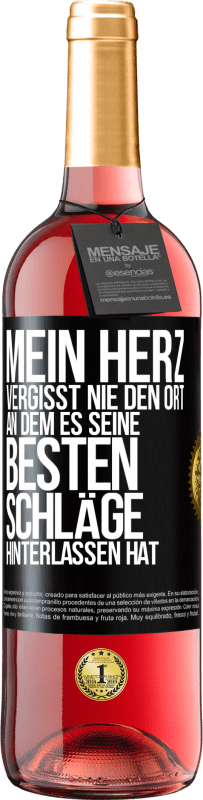 29,95 € | Roséwein ROSÉ Ausgabe Mein Herz vergisst nie den Ort, an dem es seine besten Schläge hinterlassen hat Schwarzes Etikett. Anpassbares Etikett Junger Wein Ernte 2025 Tempranillo
