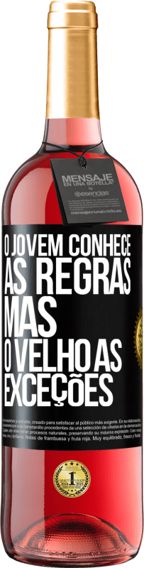 29,95 € Envio grátis | Vinho rosé Edição ROSÉ O jovem conhece as regras, mas o velho as exceções Etiqueta Preta. Etiqueta personalizável Vinho jovem Colheita 2024 Tempranillo