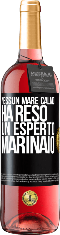 29,95 € | Vino rosato Edizione ROSÉ Nessun mare calmo ha reso un esperto marinaio Etichetta Nera. Etichetta personalizzabile Vino giovane Raccogliere 2025 Tempranillo