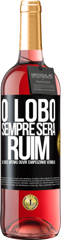 29,95 € | Vinho rosé Edição ROSÉ O lobo sempre será ruim se você apenas ouvir Chapeuzinho Vermelho Etiqueta Preta. Etiqueta personalizável Vinho jovem Colheita 2024 Tempranillo