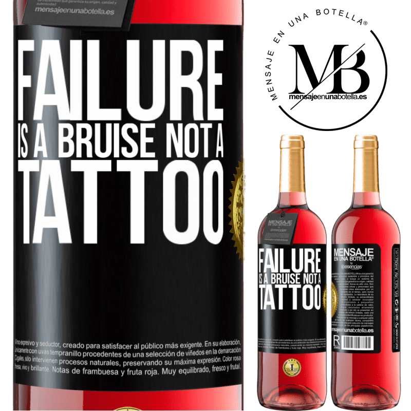 29,95 € Free Shipping | Rosé Wine ROSÉ Edition Failure is a bruise, not a tattoo Black Label. Customizable label Young wine Harvest 2024 Tempranillo