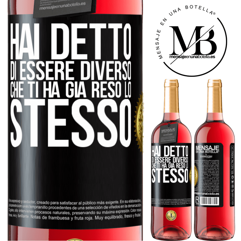 29,95 € Spedizione Gratuita | Vino rosato Edizione ROSÉ Hai detto di essere diverso, che ti ha già reso lo stesso Etichetta Nera. Etichetta personalizzabile Vino giovane Raccogliere 2025 Tempranillo