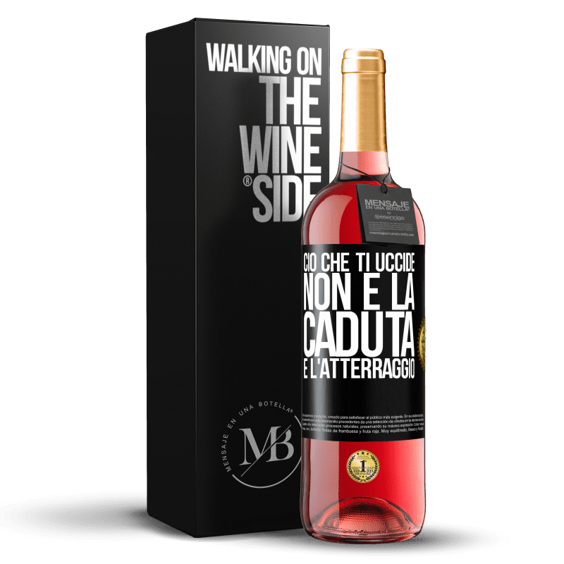 29,95 € Spedizione Gratuita | Vino rosato Edizione ROSÉ Ciò che ti uccide non è la caduta, è l'atterraggio Etichetta Nera. Etichetta personalizzabile Vino giovane Raccogliere 2024 Tempranillo