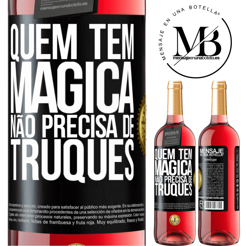 29,95 € Envio grátis | Vinho rosé Edição ROSÉ Quem tem mágica não precisa de truques Etiqueta Preta. Etiqueta personalizável Vinho jovem Colheita 2024 Tempranillo