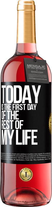 29,95 € | ロゼワイン ROSÉエディション 今日は私の人生の最初の日です ブラックラベル. カスタマイズ可能なラベル 若いワイン 収穫 2023 Tempranillo