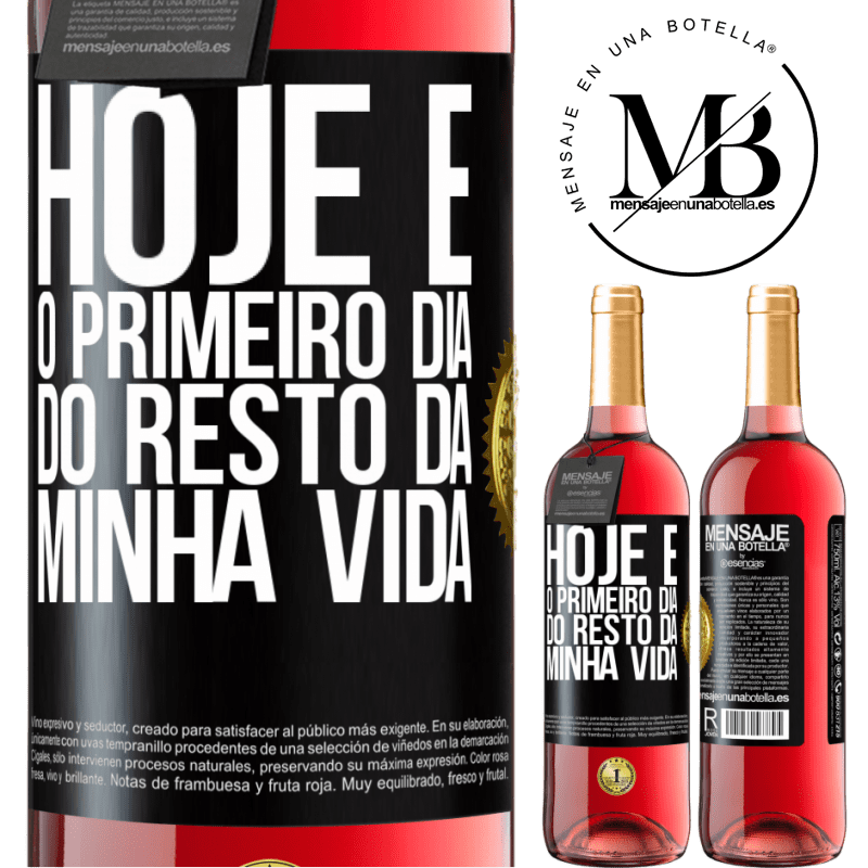 29,95 € Envio grátis | Vinho rosé Edição ROSÉ Hoje é o primeiro dia do resto da minha vida Etiqueta Preta. Etiqueta personalizável Vinho jovem Colheita 2023 Tempranillo