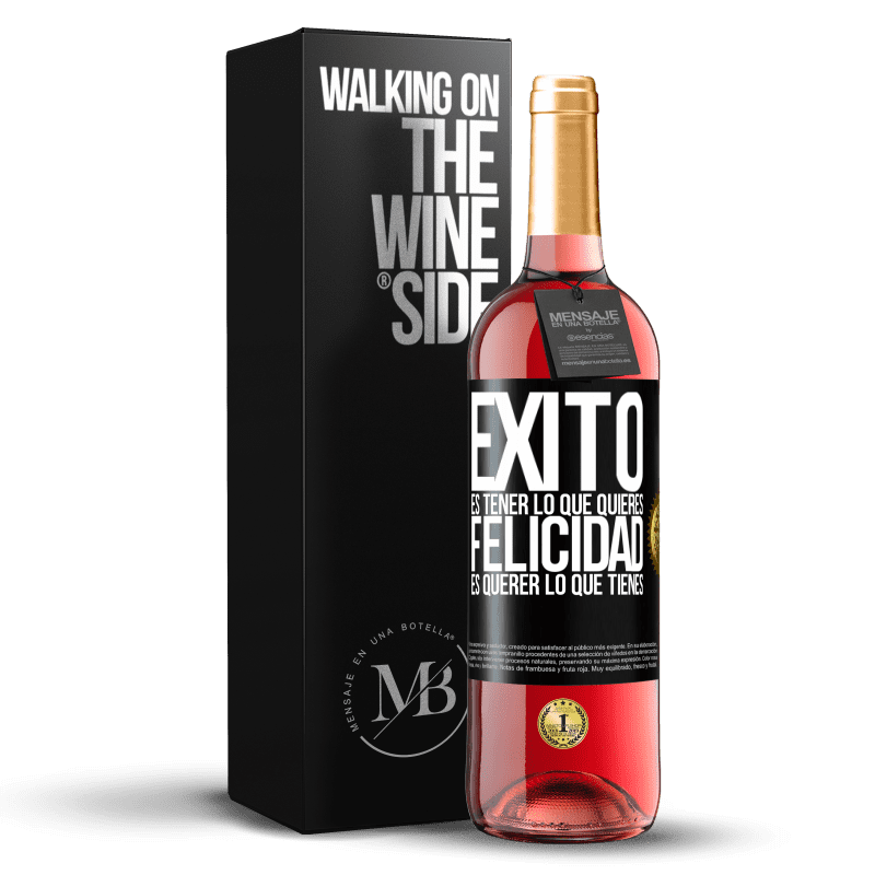 29,95 € Envío gratis | Vino Rosado Edición ROSÉ Éxito es tener lo que quieres. Felicidad es querer lo que tienes Etiqueta Negra. Etiqueta personalizable Vino joven Cosecha 2024 Tempranillo