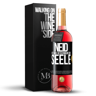 «Neid ist das Geschwür der Seele» ROSÉ Ausgabe