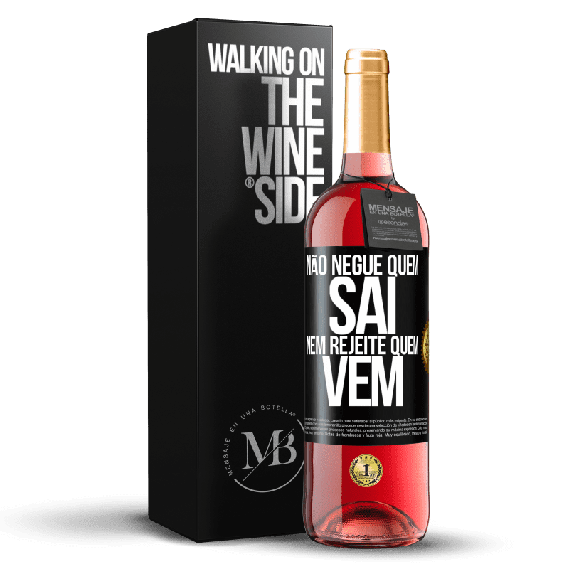 29,95 € Envio grátis | Vinho rosé Edição ROSÉ Não negue quem sai, nem rejeite quem vem Etiqueta Preta. Etiqueta personalizável Vinho jovem Colheita 2024 Tempranillo