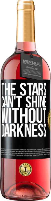 29,95 € | Rosé Wine ROSÉ Edition The stars can't shine without darkness Black Label. Customizable label Young wine Harvest 2024 Tempranillo