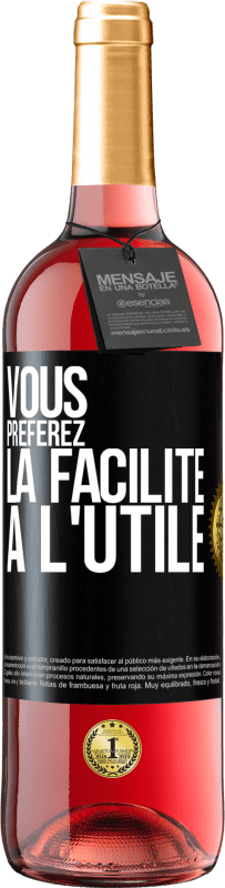 29,95 € | Vin rosé Édition ROSÉ Vous préférez la facilité à l'utile Étiquette Noire. Étiquette personnalisable Vin jeune Récolte 2024 Tempranillo