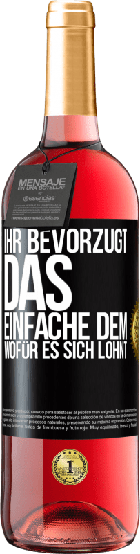 29,95 € Kostenloser Versand | Roséwein ROSÉ Ausgabe Ihr bevorzugt das Einfache dem, wofür es sich lohnt Schwarzes Etikett. Anpassbares Etikett Junger Wein Ernte 2023 Tempranillo