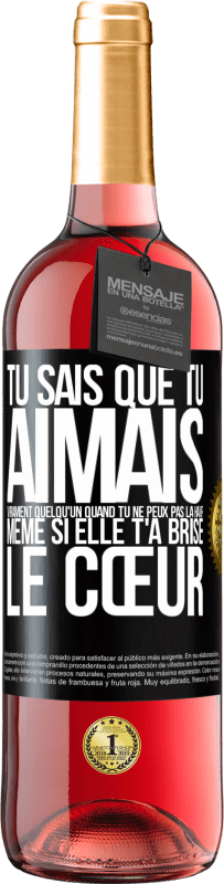 «Tu sais que tu aimais vraiment quelqu'un quand tu ne peux pas la haïr même si elle t'a brisé le cœur» Édition ROSÉ