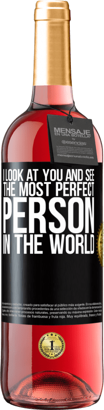 29,95 € | 桃红葡萄酒 ROSÉ版 我看着你，看到世界上最完美的人 黑标. 可自定义的标签 青年酒 收成 2023 Tempranillo