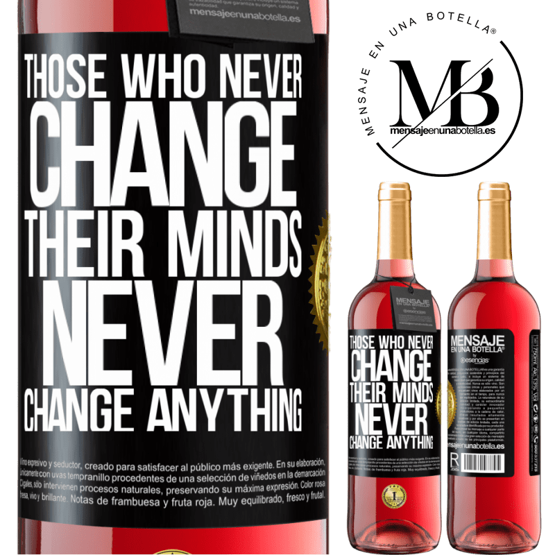 29,95 € Free Shipping | Rosé Wine ROSÉ Edition Those who never change their minds, never change anything Black Label. Customizable label Young wine Harvest 2022 Tempranillo